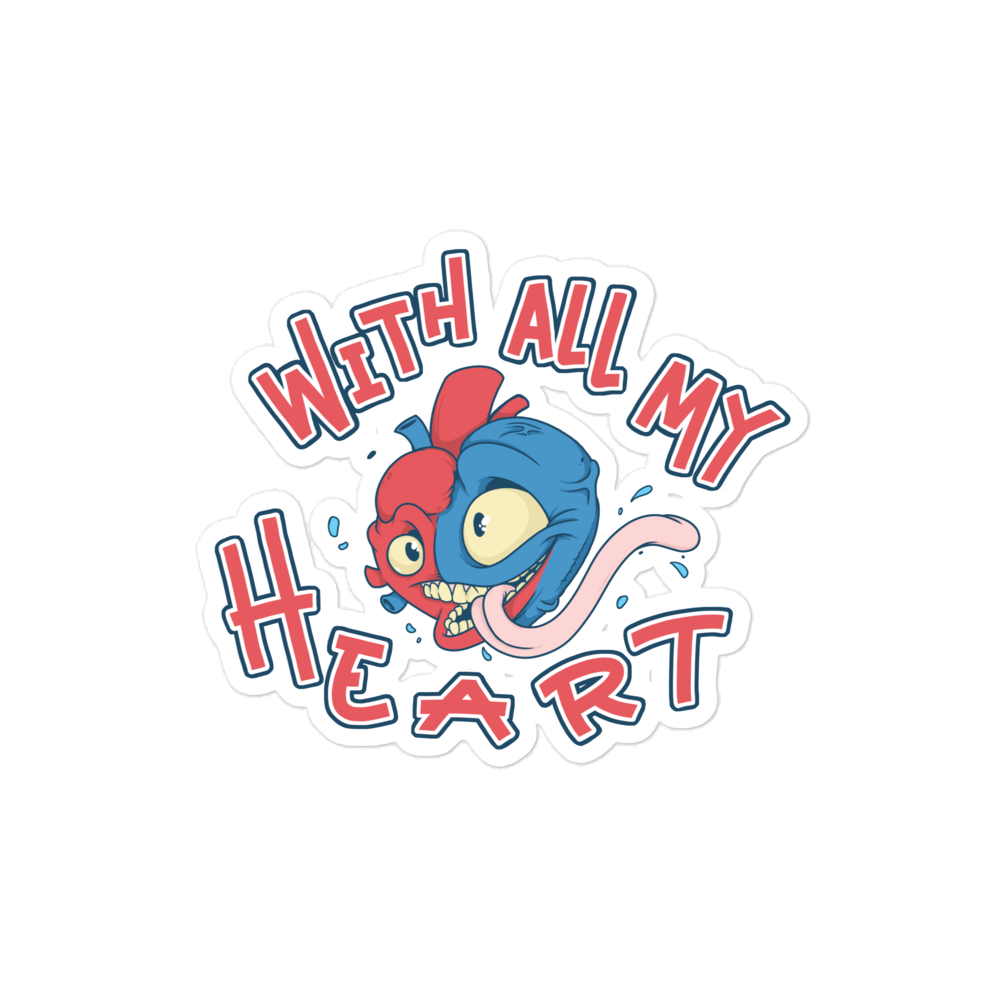 With All My Heart Sticker